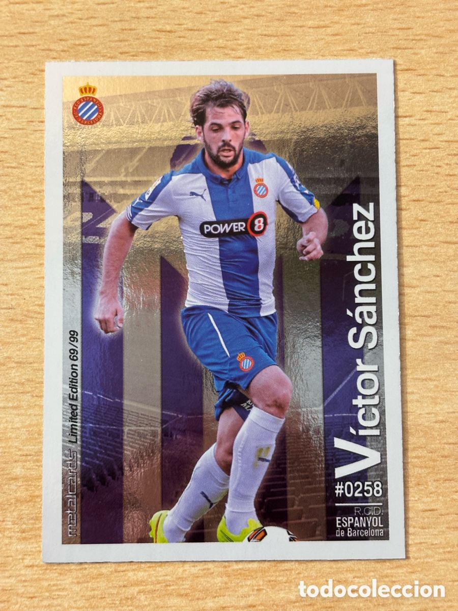 Figurine di Calcio: # 258 V&iacute;ctor S&aacute;nchez RCD Espa&ntilde;ol Mundicromo 2016 Metalcard Limited Edition brillo liso