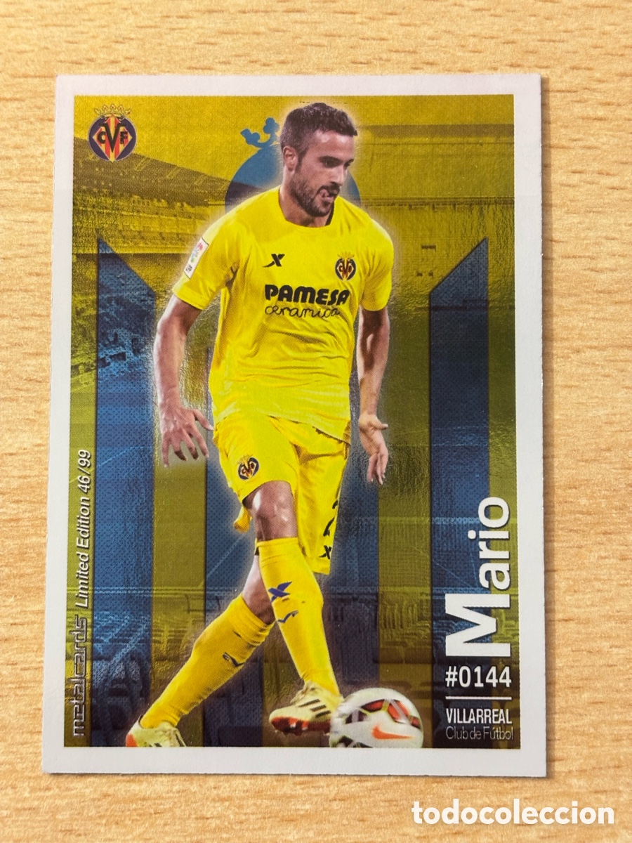 Cromos de F&uacute;tbol: # 144 Mario Villarreal Mundicromo 2016 Metalcard Limited Edition brillo liso