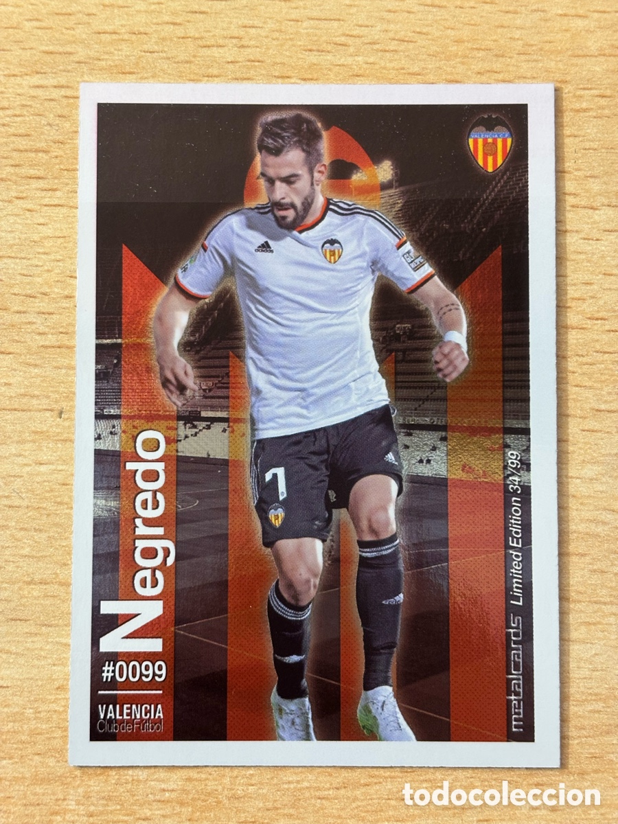 Cromos de F&uacute;tbol: # 99 Negredo Valencia Mundicromo 2016 Metalcard Limited Edition brillo liso