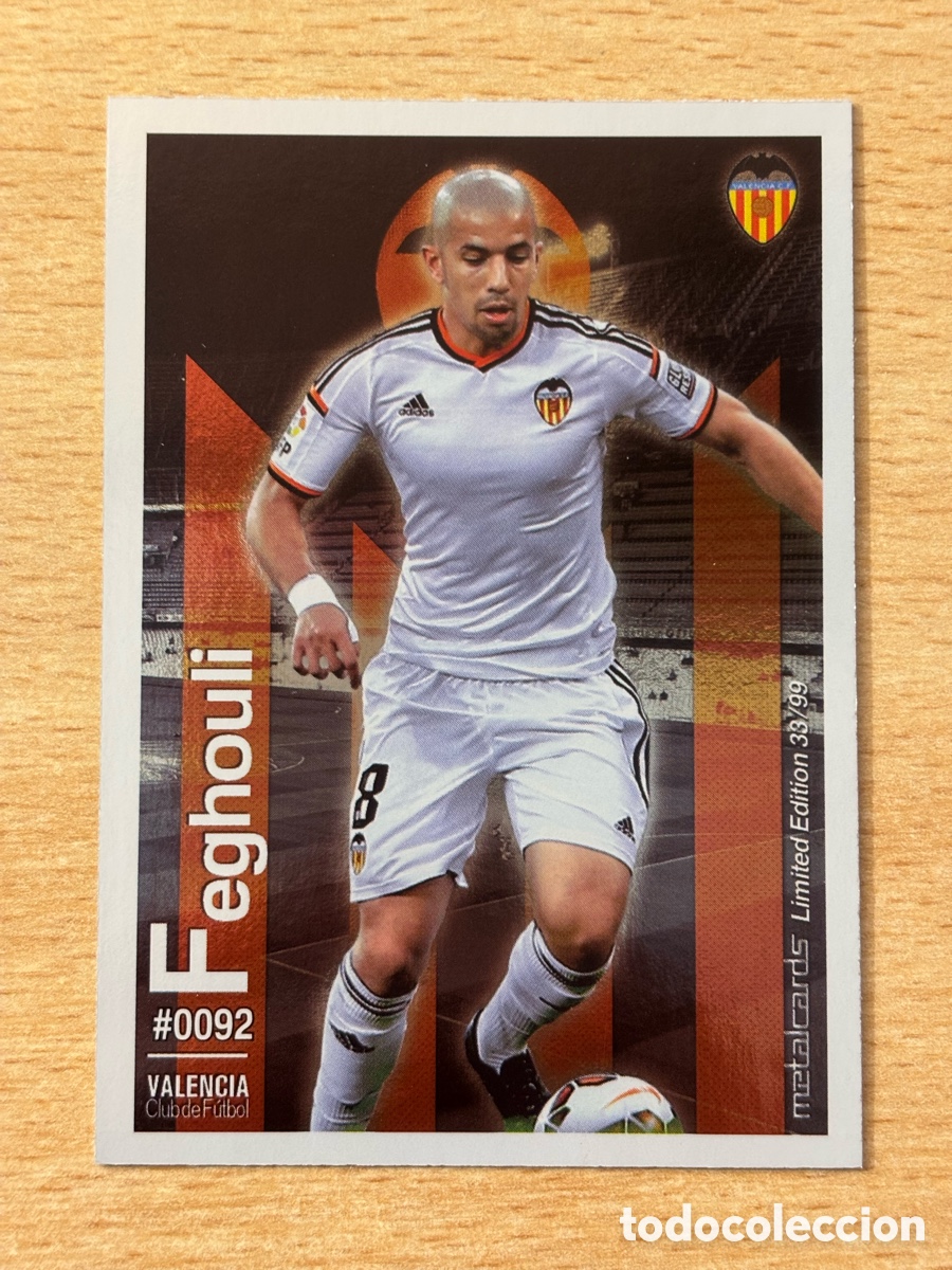 Cromos de F&uacute;tbol: # 92 Feghouli Valencia Mundicromo 2016 Metalcard Limited Edition brillo liso