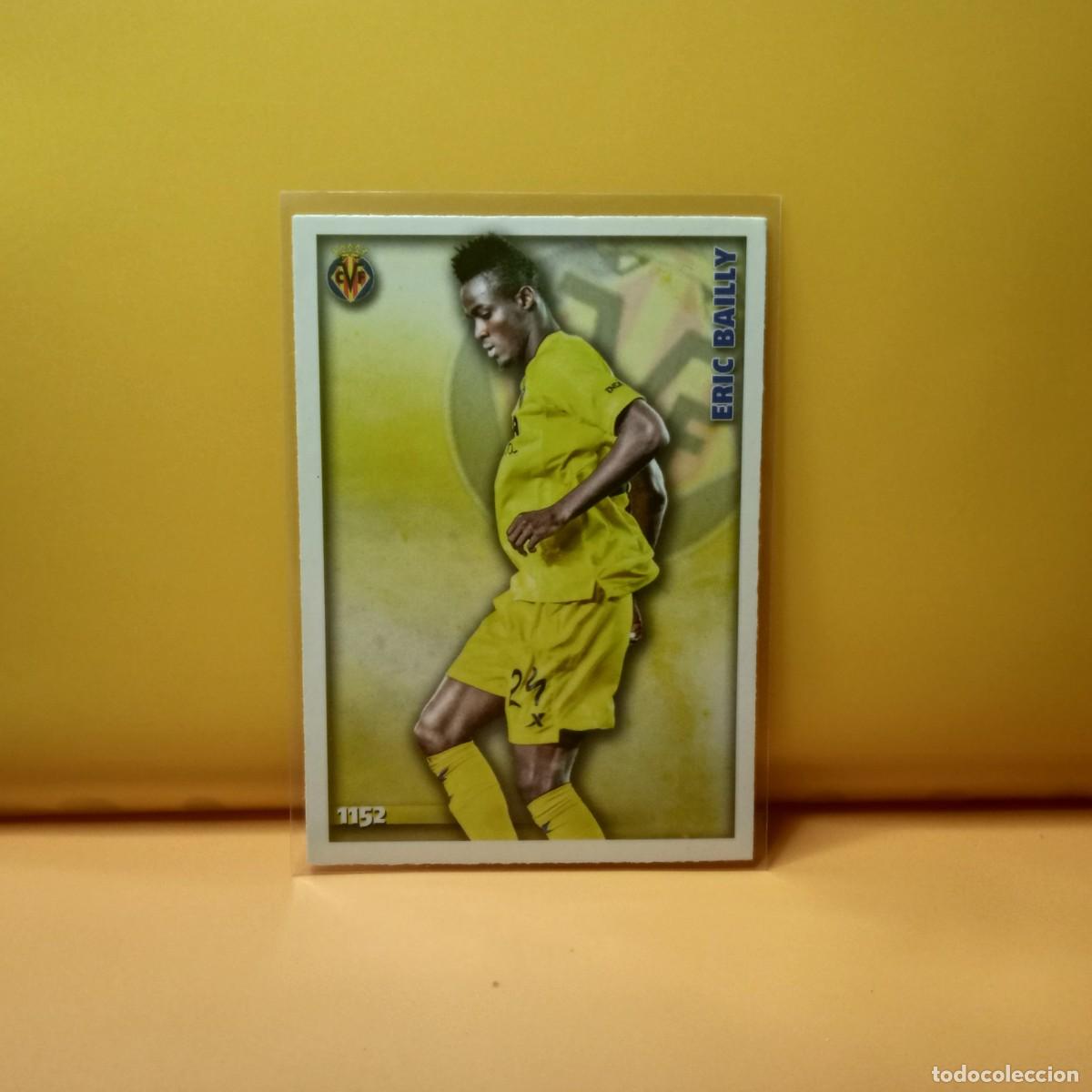 Cromos de F&uacute;tbol: MUNDICROMO 2014 2015 14 15 VILLARREAL C.F ERIC BAILLY 1152 UH III