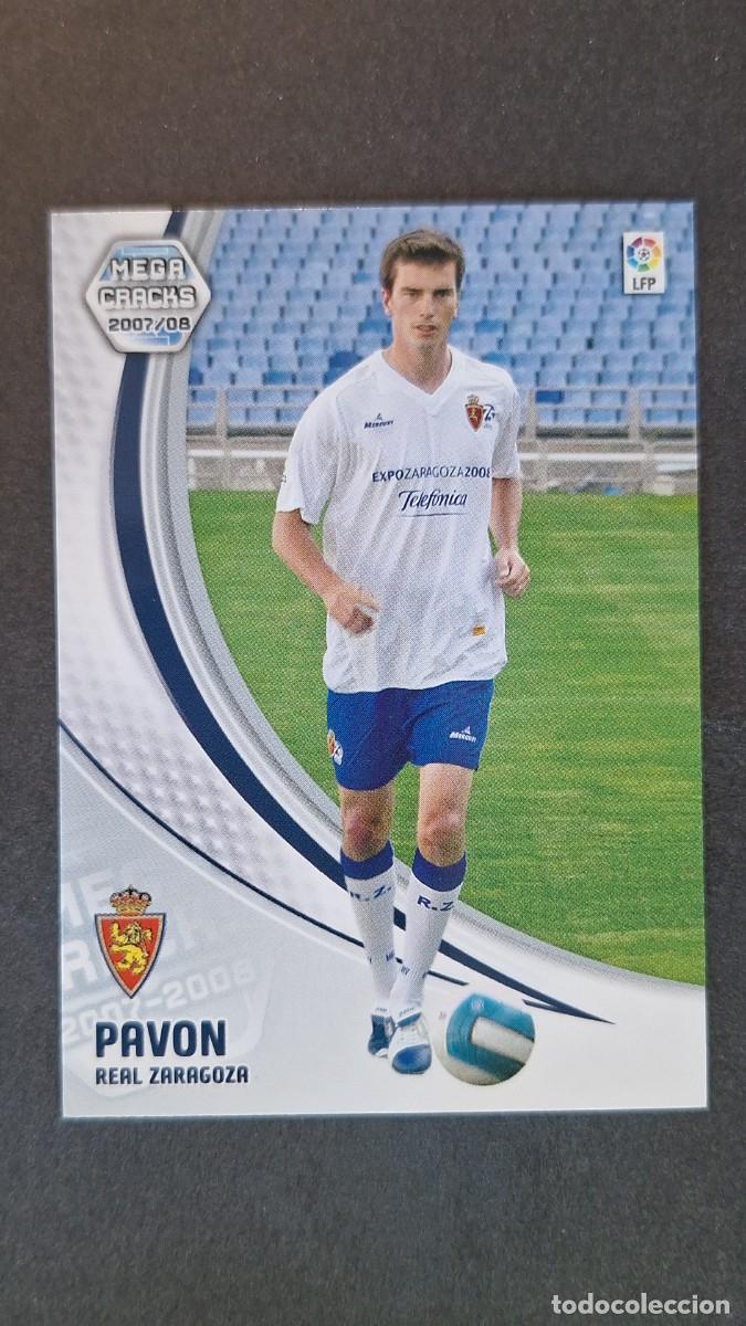 Figurine di Calcio: L3 PAVON REAL ZARAGOZA NUEVO FICHAJE 466 PANINI MEGACRACKS 2007 2008 07 08