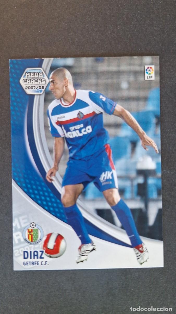 Cromos de F&uacute;tbol: L3 DIAZ GETAFE C. F. NUEVO FICHAJE 470 PANINI MEGACRACKS 2007 2008 07 08