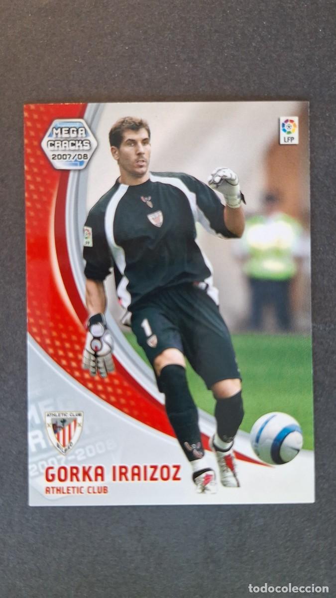 Cromos de F&uacute;tbol: L3 GORKA IRAIZOZ ATHLETIC CLUB DE BILBAO NUEVO FICHAJE 471 PANINI MEGACRACKS 2007 2008 07 08