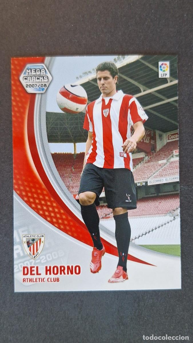 Cromos de F&uacute;tbol: L3 DEL HORNO ATHLETIC CLUB DE BILBAO NUEVO FICHAJE 490 PANINI MEGACRACKS 2007 2008 07 08