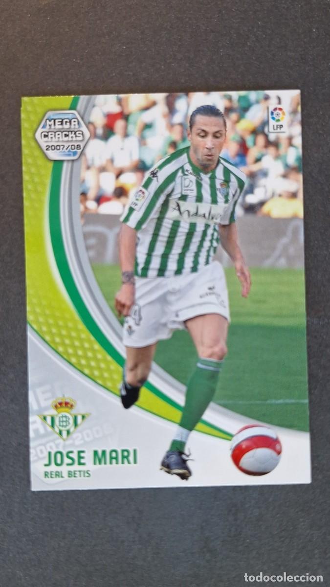 Cromos de F&uacute;tbol: L3 JOSE MARI REAL BETIS BALOMPIE NUEVO FICHAJE 494 PANINI MEGACRACKS 2007 2008 07 08