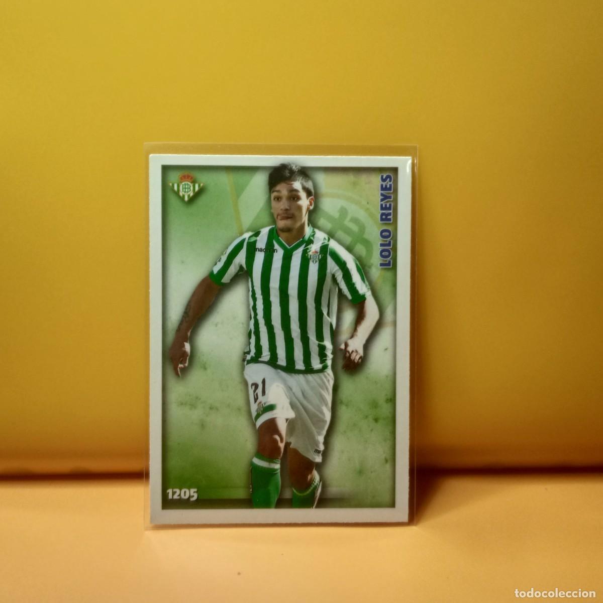 Cromos de F&uacute;tbol: MUNDICROMO 2014 2015 14 15 REAL BETIS LOLO REYES 1205 UH IV