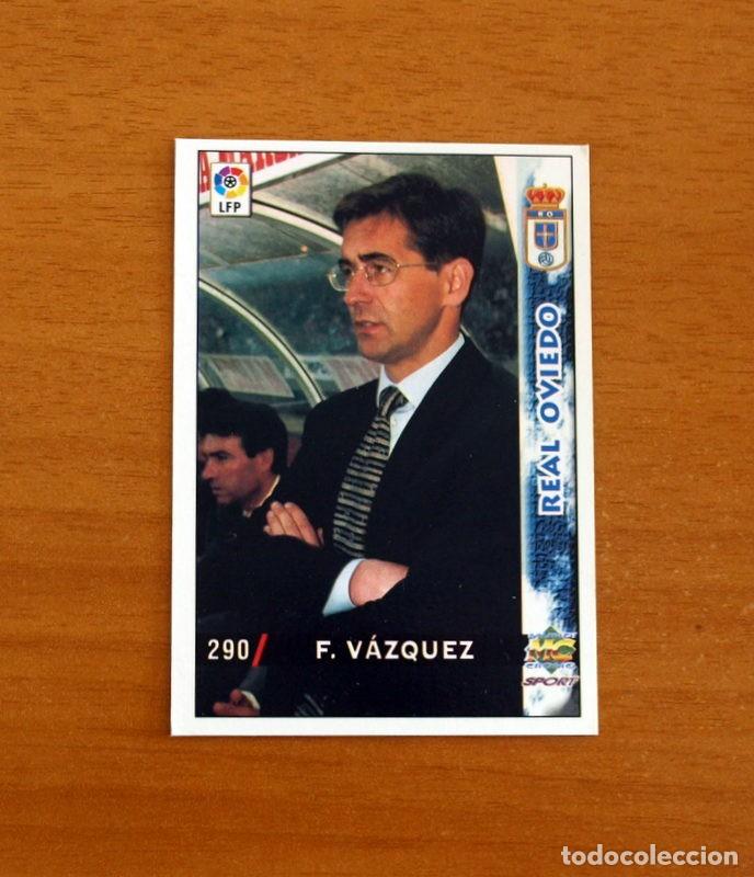 Cromos de F&uacute;tbol: Real Oviedo - N&ordm; 290 Fernando V&aacute;zquez Entrenador - Mundicromo Las Fichas de la Liga 1998-1999-98-99