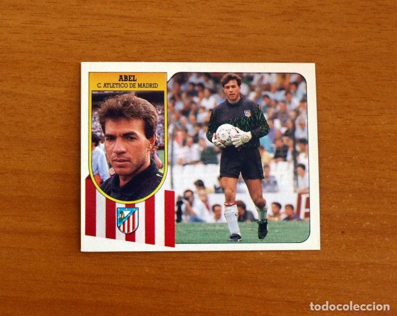 Cromos de F&uacute;tbol: Atletico de Madrid - Abel - Ediciones Este Liga 1991-1992, 91-92 - Nunca Pegado