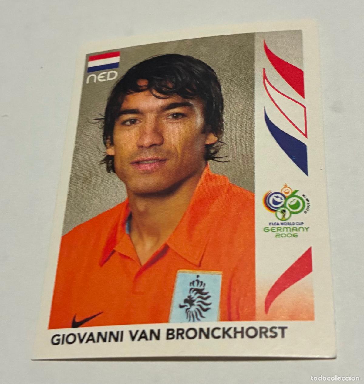 Cromos de F&uacute;tbol: CROMO FUTBOL MUNDIAL ALEMANIA 2006, PANINI, Numero 234, GIOVANNI VAN BRONCKHORST, NED