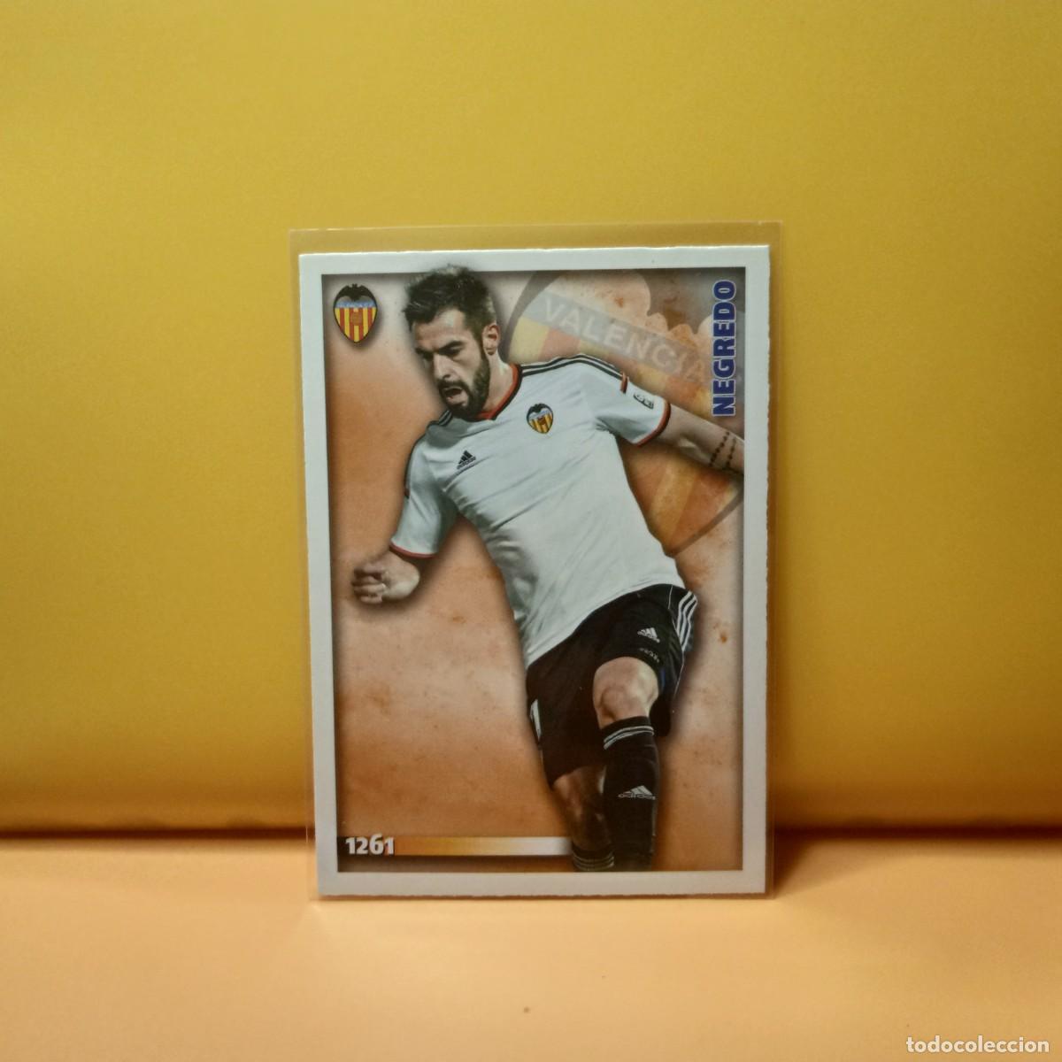 Cartes &agrave; collectionner de Football: MUNDICROMO 2014 2015 14 15 VALENCIA C.F NEGREDO 1261 UH V