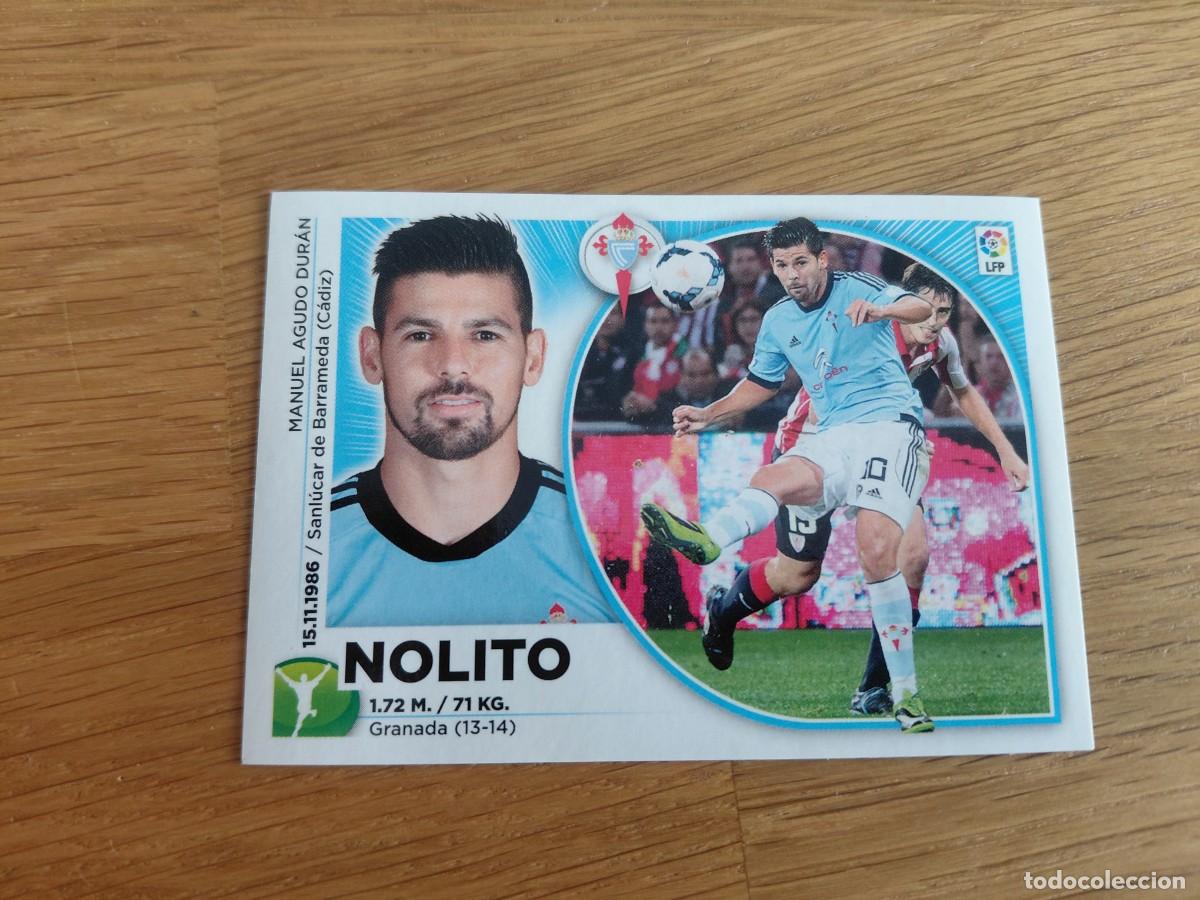 Cromos de F&uacute;tbol: Nolito -- n&ordm; 18 -- Celta Vigo -- 14/15 -- Este -- Nunca pegado