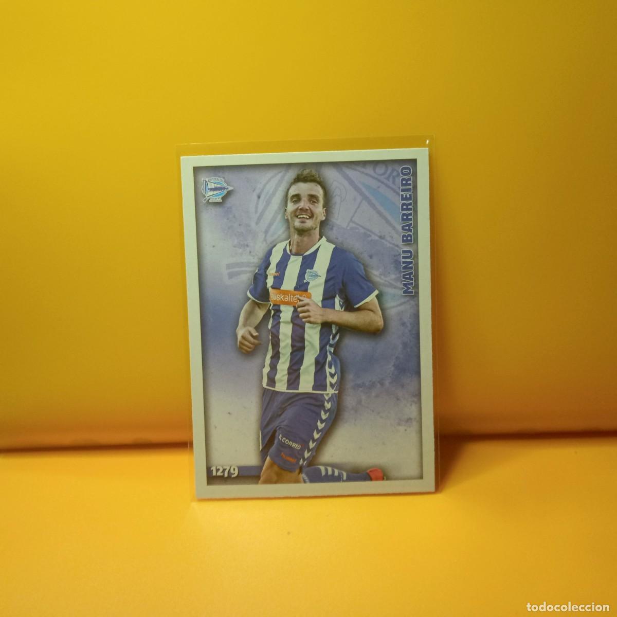 Cromos de F&uacute;tbol: MUNDICROMO 2014 2015 14 15 DEPORTIVO ALAV&Eacute;S MANU BARREIRO 1279 UH V