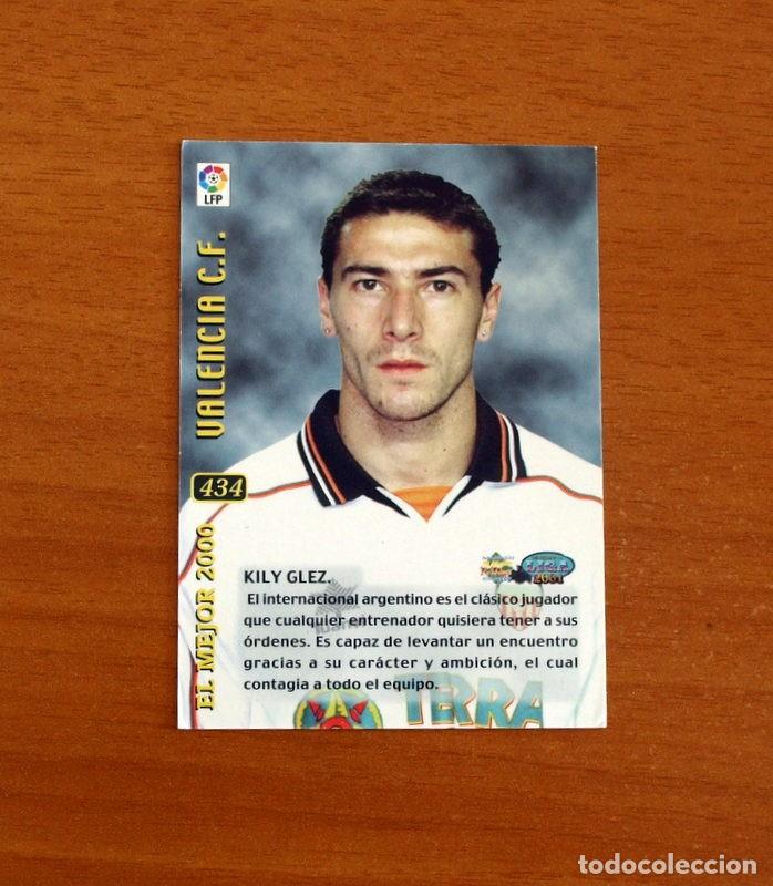 Cromos de F&uacute;tbol: Valencia - N&ordm; 434 Kily Gonz&aacute;lez El Mejor 2000 -Mundicromo Las Fichas de la Liga 2000-2001, 00-01