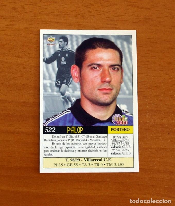 Cromos de F&uacute;tbol: Valencia - N&ordm; 522 - Palop - &Uacute;ltima Hora - Las Fichas de Liga Mundicromo 1999-2000, 99-00