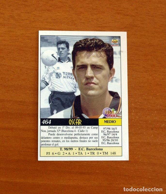 Cromos de F&uacute;tbol: Valencia - N&ordm; 464, Oscar - &Uacute;ltima Hora - Las Fichas de la Liga Mundicromo 1999-2000, 99-00