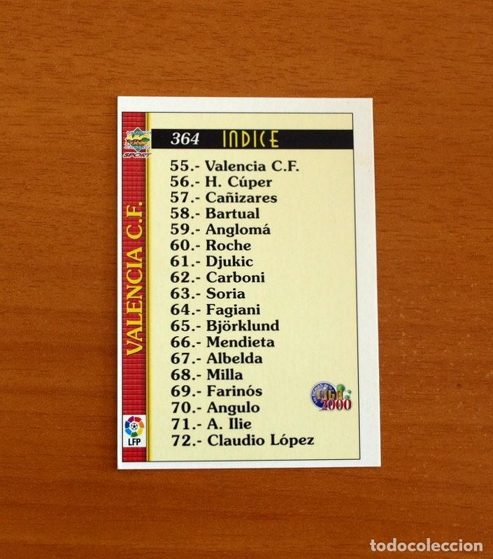 Cartes &agrave; collectionner de Football: Valencia - N&ordm; 364- Indice. Alineaci&oacute;n-Plantilla - Las Fichas de la Liga Mundicromo 1999-2000, 99-00
