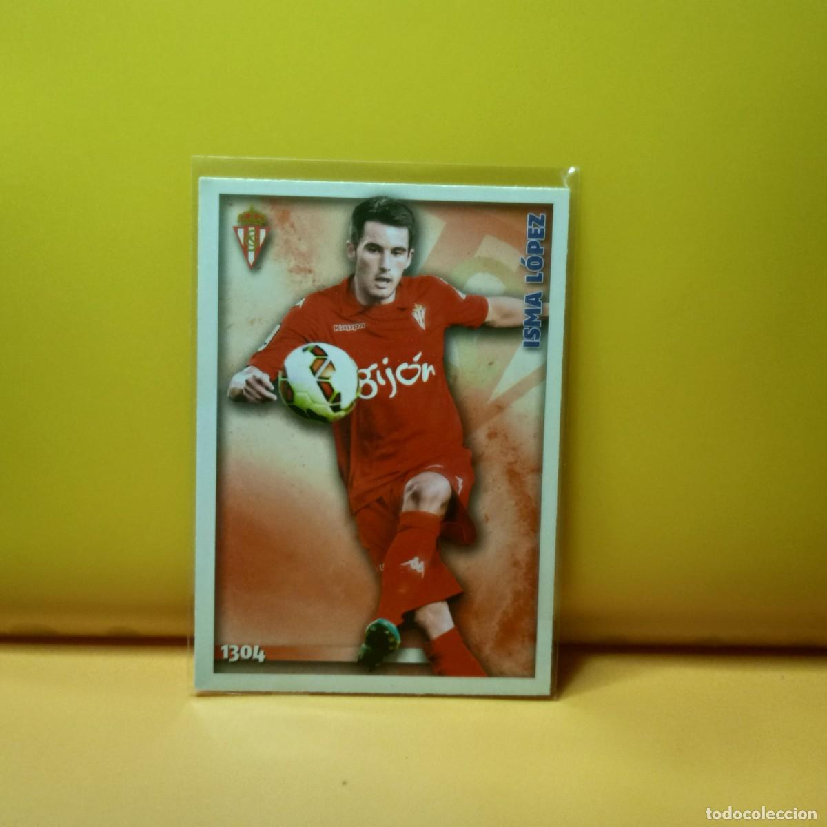 Cromos de F&uacute;tbol: MUNDICROMO 2014 2015 14 15 SPORGTING DE GIJ&Oacute;N ISMA L&Oacute;PEZ 1304 UH V