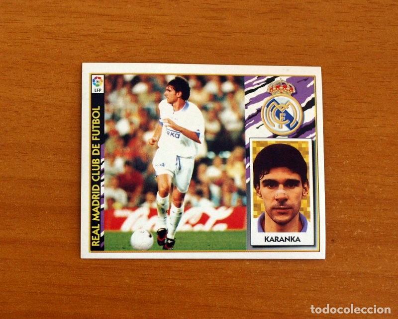 Cromos de F&uacute;tbol: Real Madrid - Karanka - COLOCA - Ediciones Este Liga 1997-1998, 97-98 - Nunca pegado