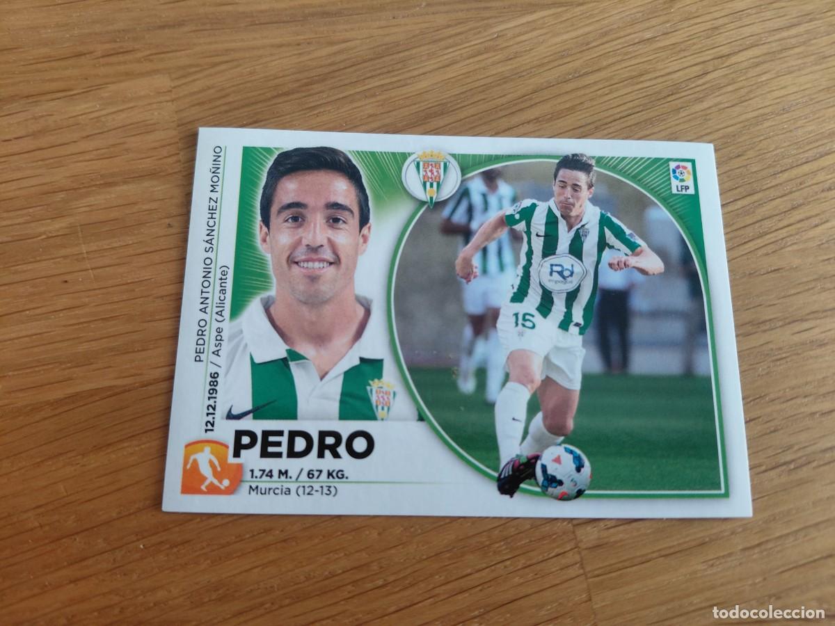 Cromos de F&uacute;tbol: Pedro -- n&ordm; 13 -- C&oacute;rdoba -- 14/15 -- Este -- Nunca pegado