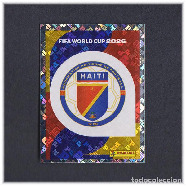 Cartes &agrave; collectionner de Football: FIFA WORLD CUP 2026 26 MUNDIAL PANINI ESCUDO HAI 1 HAIT&Iacute; COLECCI&Oacute;N LIGA ALBUM STICKER
