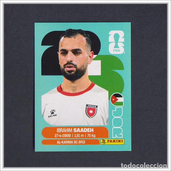Cromos de F&uacute;tbol: FIFA WORLD CUP 2026 26 MUNDIAL PANINI SAADEH JOR 9 JORDANIA COLECCI&Oacute;N LIGA ALBUM STICKER