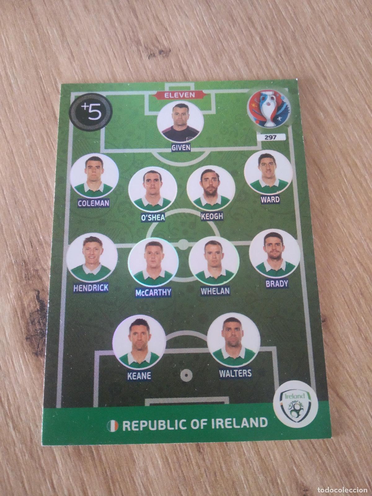 Cromos de F&uacute;tbol: 297 EQUIPO PLANTILLA ELEVEN IRLANDA CROMO FUTBOL PANINI EURO 2016 EUROCOPA ADRENALYN