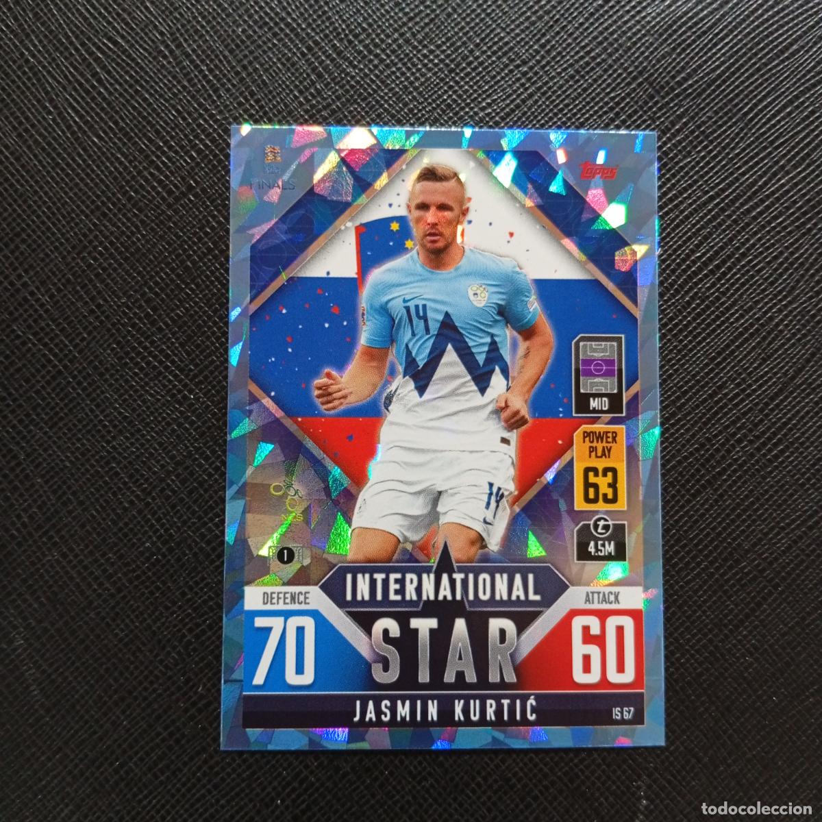 Cromos de F&uacute;tbol: JASMIN KURTIC ESLOVENIA TOPPS MATCH ATTAX ROAD TO FINALS UEFA NATIONS LEAGUE 2022 A82 PG127 CRYSTAL