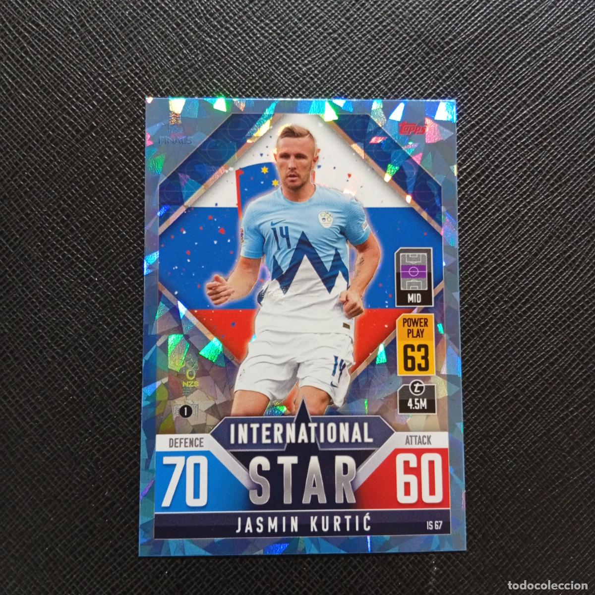 Cromos de F&uacute;tbol: JASMIN KURTIC ESLOVENIA TOPPS MATCH ATTAX ROAD TO FINALS UEFA NATIONS LEAGUE 2022 A82 PG136 CRYSTAL