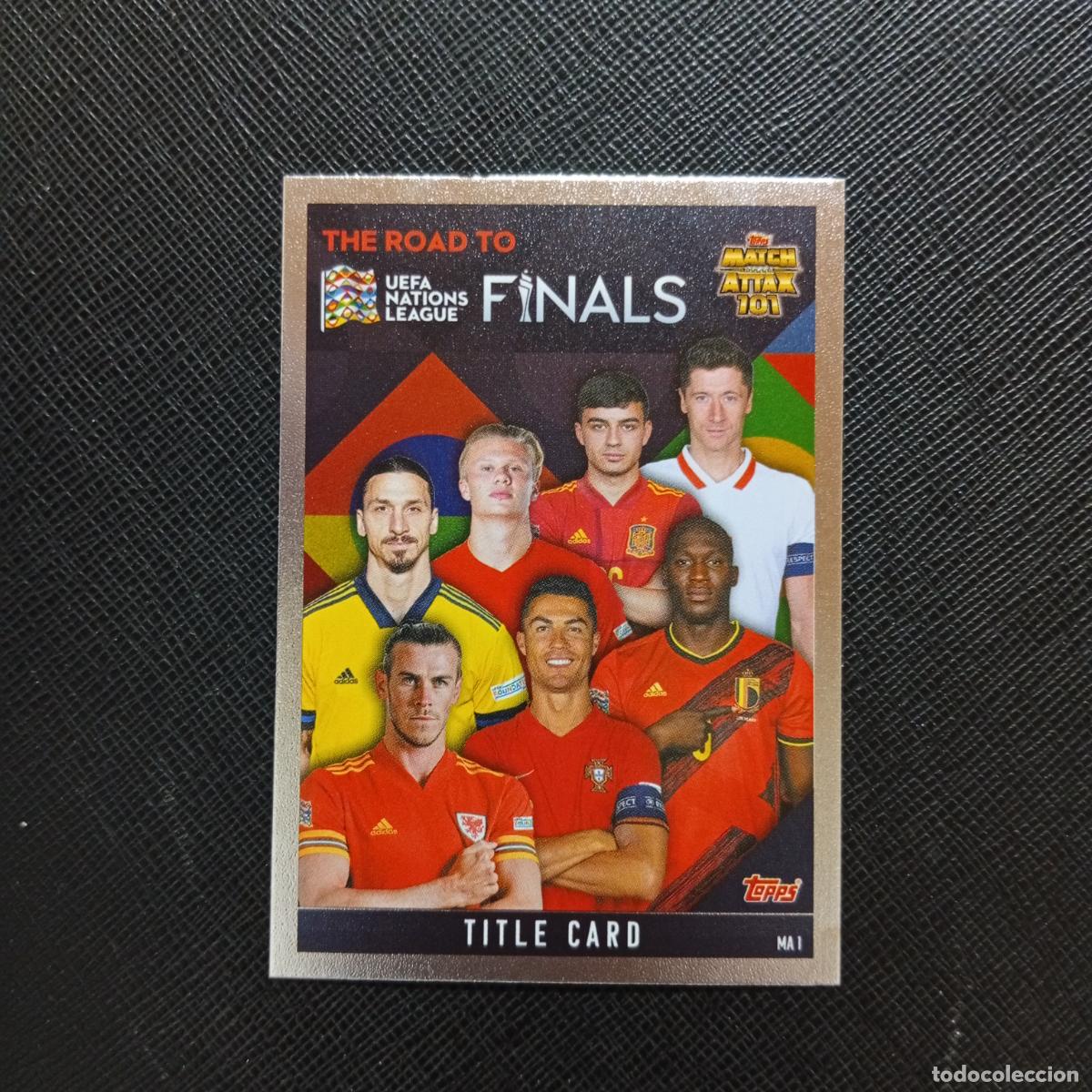 Cromos de F&uacute;tbol: TITLE CARD CRISTIANO RONALDO TOPPS MATCH ATTAX ROAD TO FINALS UEFA NATIONS LEAGUE 2022 A82 PG172 B