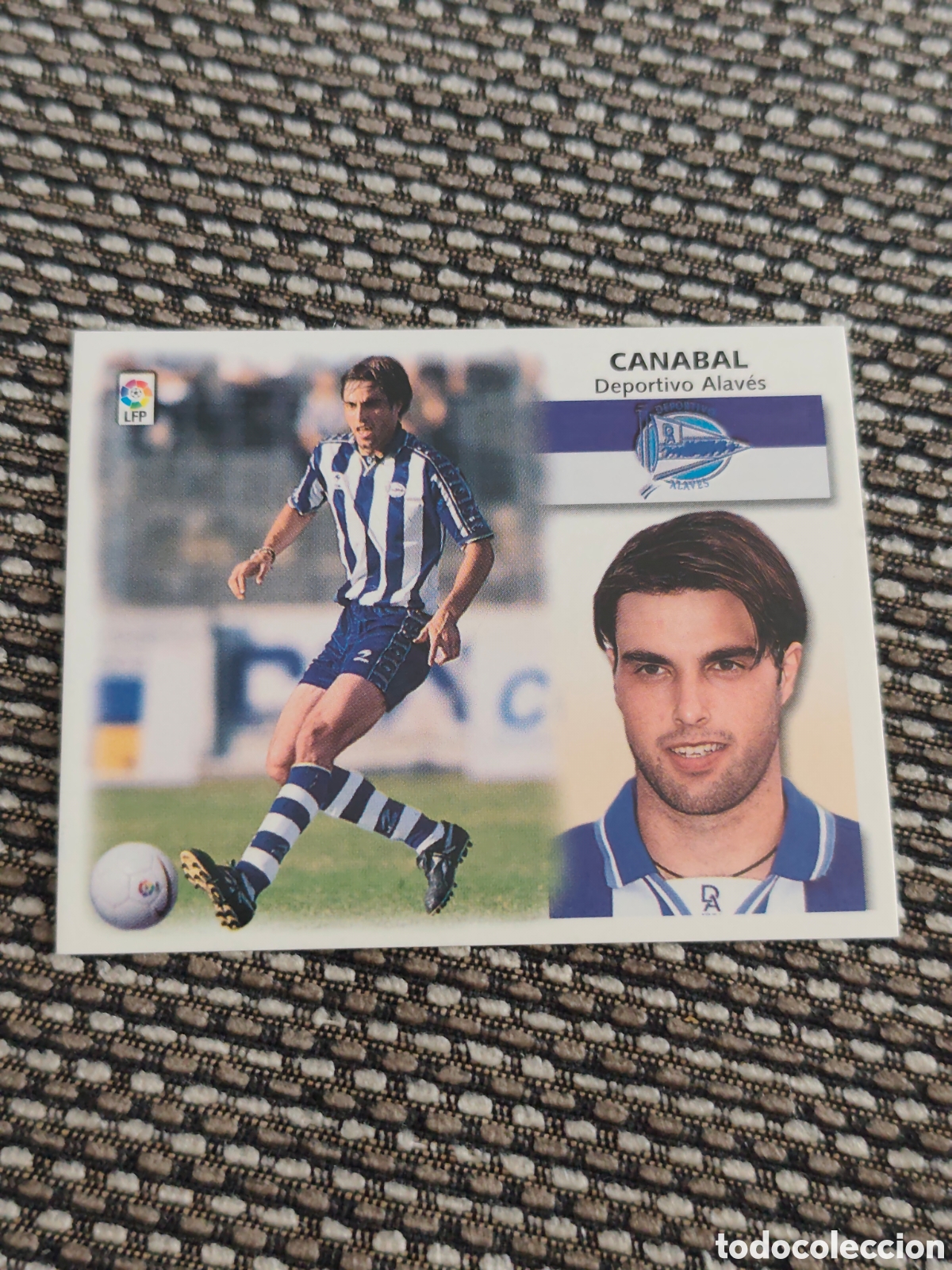 Cromos de F&uacute;tbol: BAJA CANABAL ALAV&Eacute;S EDICIONES ESTE 1999 2000