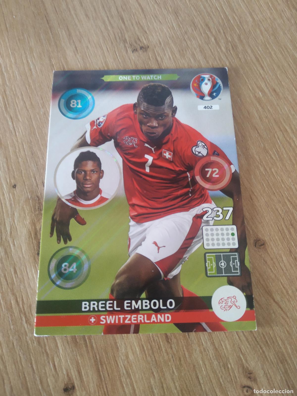 Cromos de Futebol: 402 BREEL EMBOLO SUIZA CROMO FUTBOL PANINI EURO 2016 EUROCOPA ADRENALYN