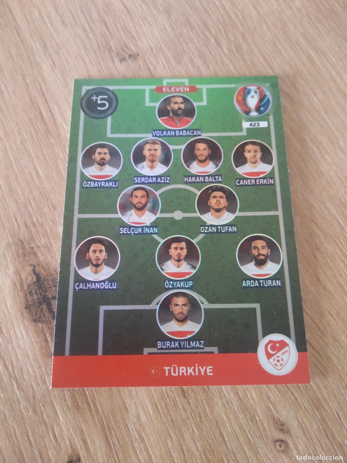 Cromos de Futebol: 423 EQUIPO PLANTILLA ELEVEN TURQUIA CROMO FUTBOL PANINI EURO 2016 EUROCOPA ADRENALYN