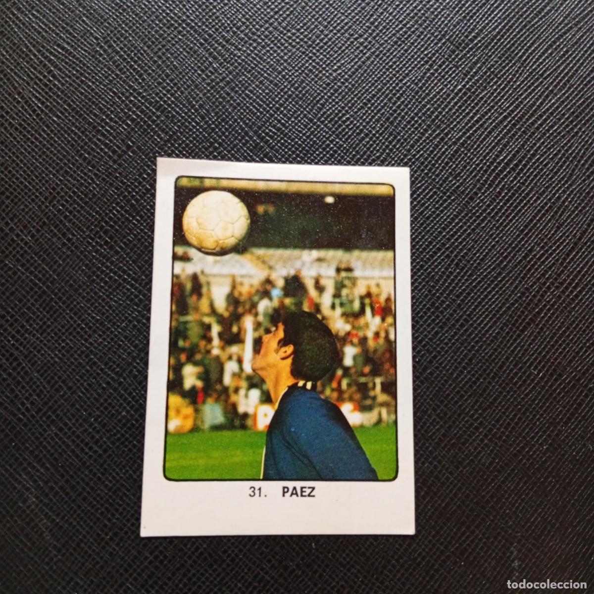 Cromos de F&uacute;tbol: 31 PAEZ LAS PALMAS KEISA CAMPEONES MUNDIAL 74 CROMO FUTBOL 1974 - DESPEGADO - A82 PG226