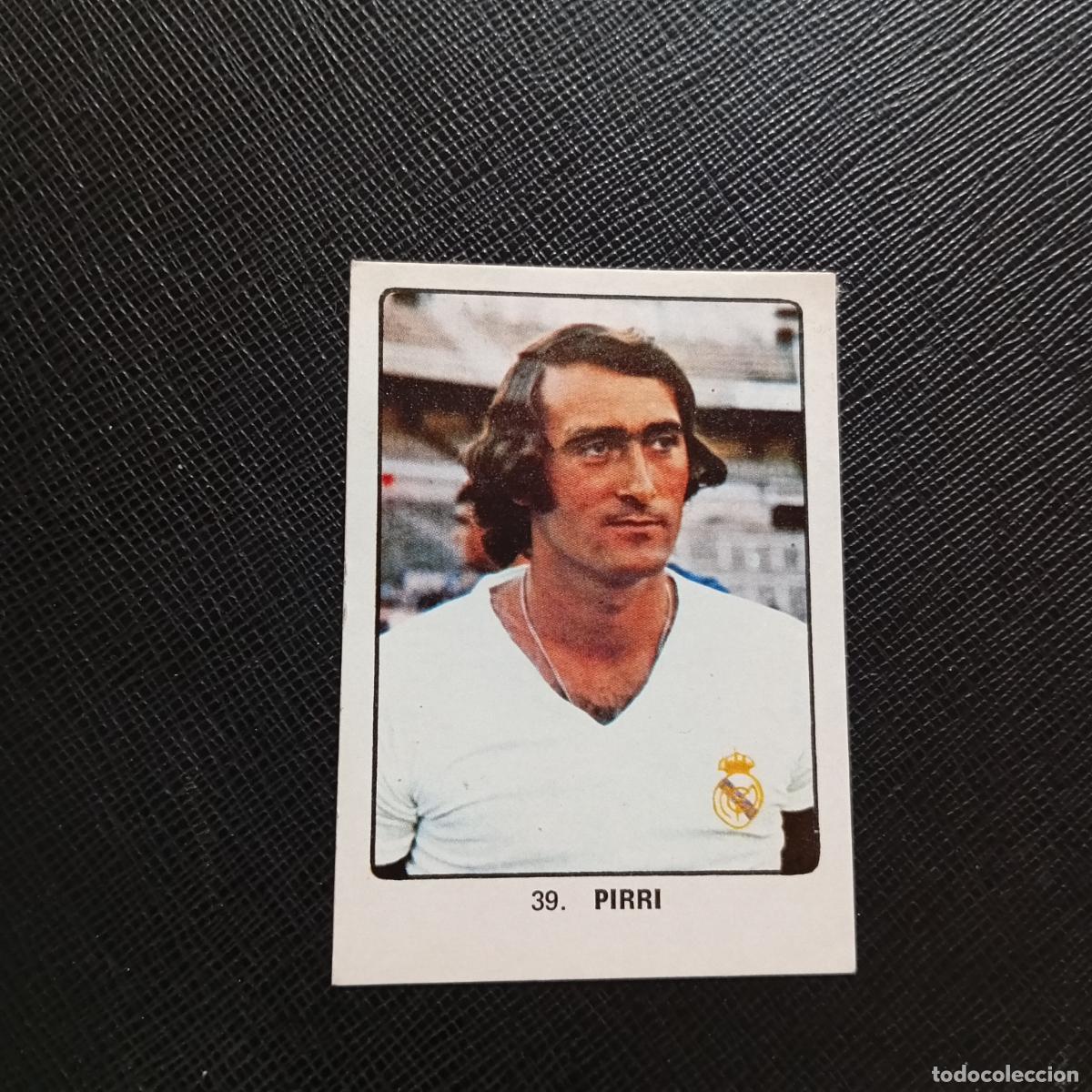 Cromos de F&uacute;tbol: 39 PIRRI REAL MADRID KEISA CAMPEONES MUNDIAL 74 CROMO FUTBOL 1974 - DESPEGADO - A82 PG226