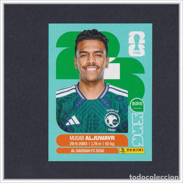 Cromos de F&uacute;tbol: FIFA WORLD CUP 2026 26 MUNDIAL PANINI ALJUWAYR KSA 9 ARABIA SAUDI COLECCI&Oacute;N LIGA ALBUM STICKER