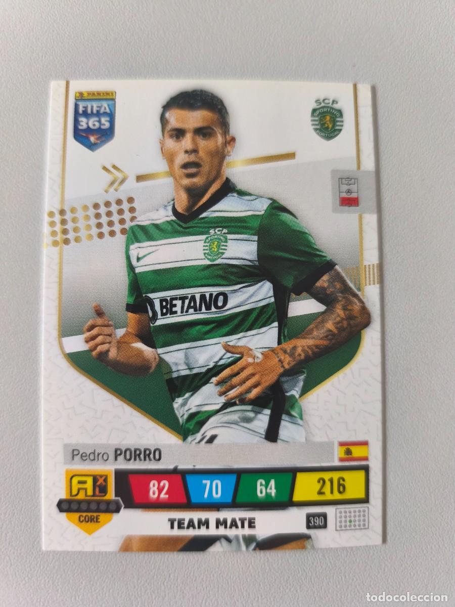 Cromos de F&uacute;tbol: FIFA 365 ADRENALYN XL 2023 PEDRO PORRO 390 ALB FIFA