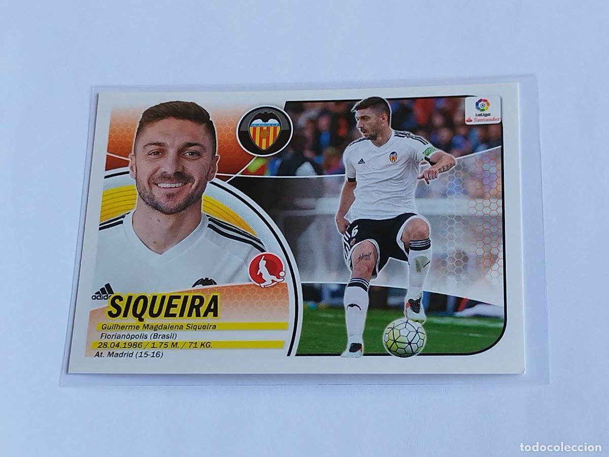 Cromos de F&uacute;tbol: SIQUEIRA N&ordm; 8 VALENCIA CF - PANINI EDICIONES ESTE LA LIGA SANTANDER 2016 2017 16 17 LOGO COLECCIONES