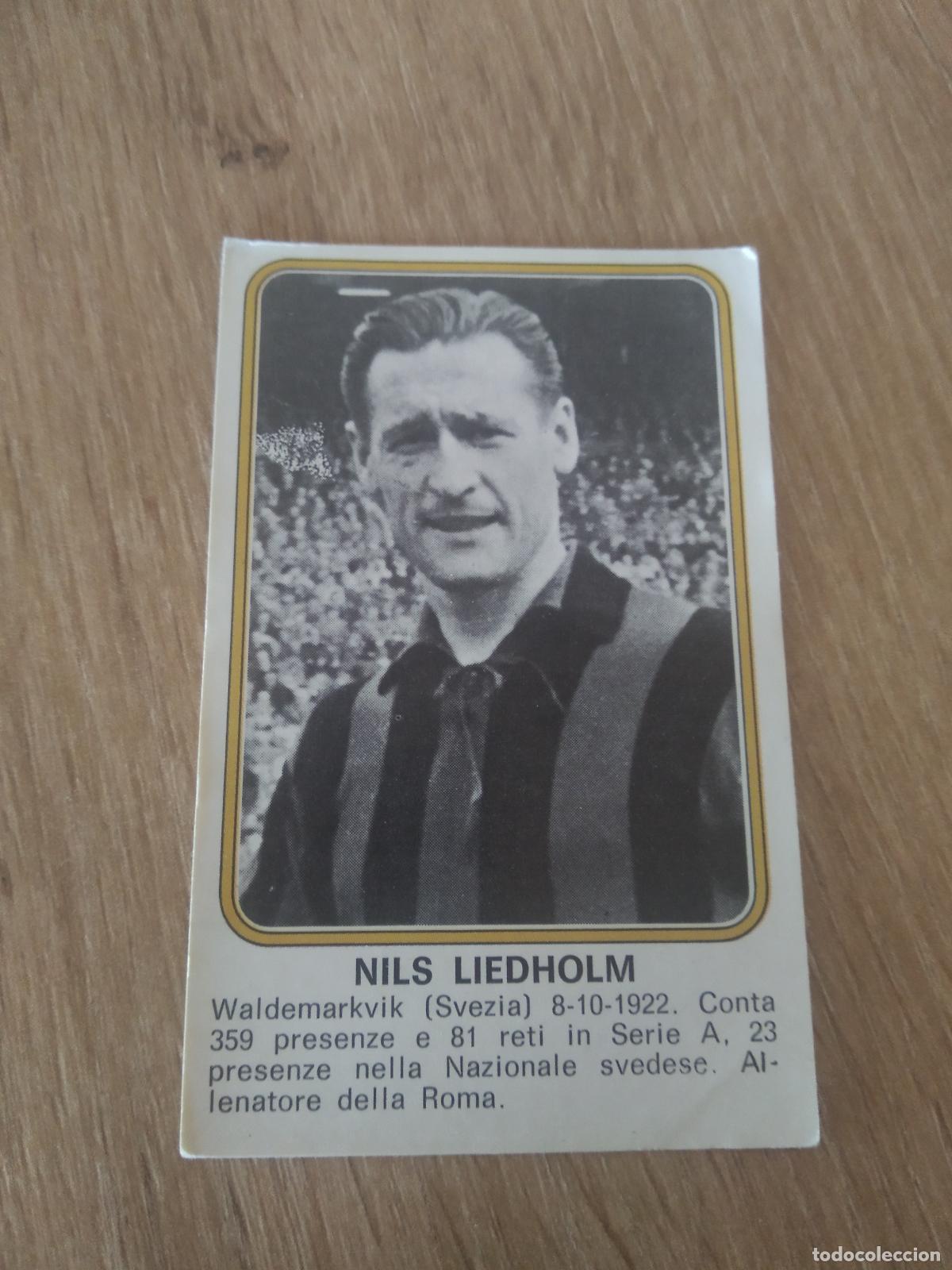 Cromos de F&uacute;tbol: 401 NILS LIEDHOLM CROMO FUTBOL PANINI LIGA ITALIA 76-77 CALCIATORI 1976-1977