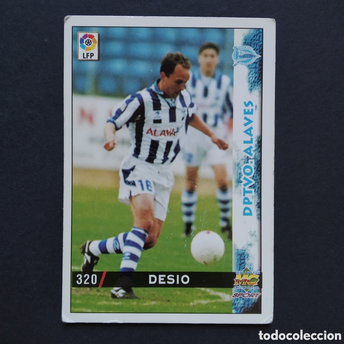 Cromos de Futebol: CROMO - N&ordm; 0320 - DESIO - D. ALAV&Eacute;S - LAS FICHAS DE LA LIGA 98-99 (1998 / 1999) - MUNDICROMO