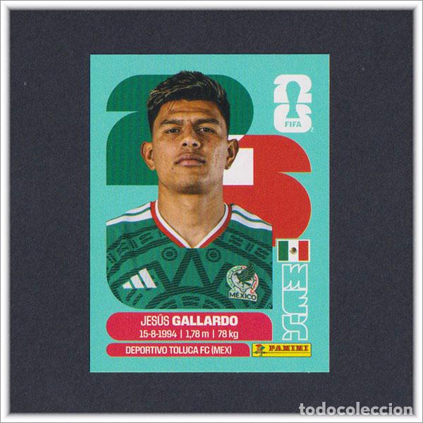 Cromos de F&uacute;tbol: FIFA WORLD CUP 2026 26 MUNDIAL PANINI GALLARDO MEX 6 M&Eacute;XICO COLECCI&Oacute;N ALBUM LIGA STICKER
