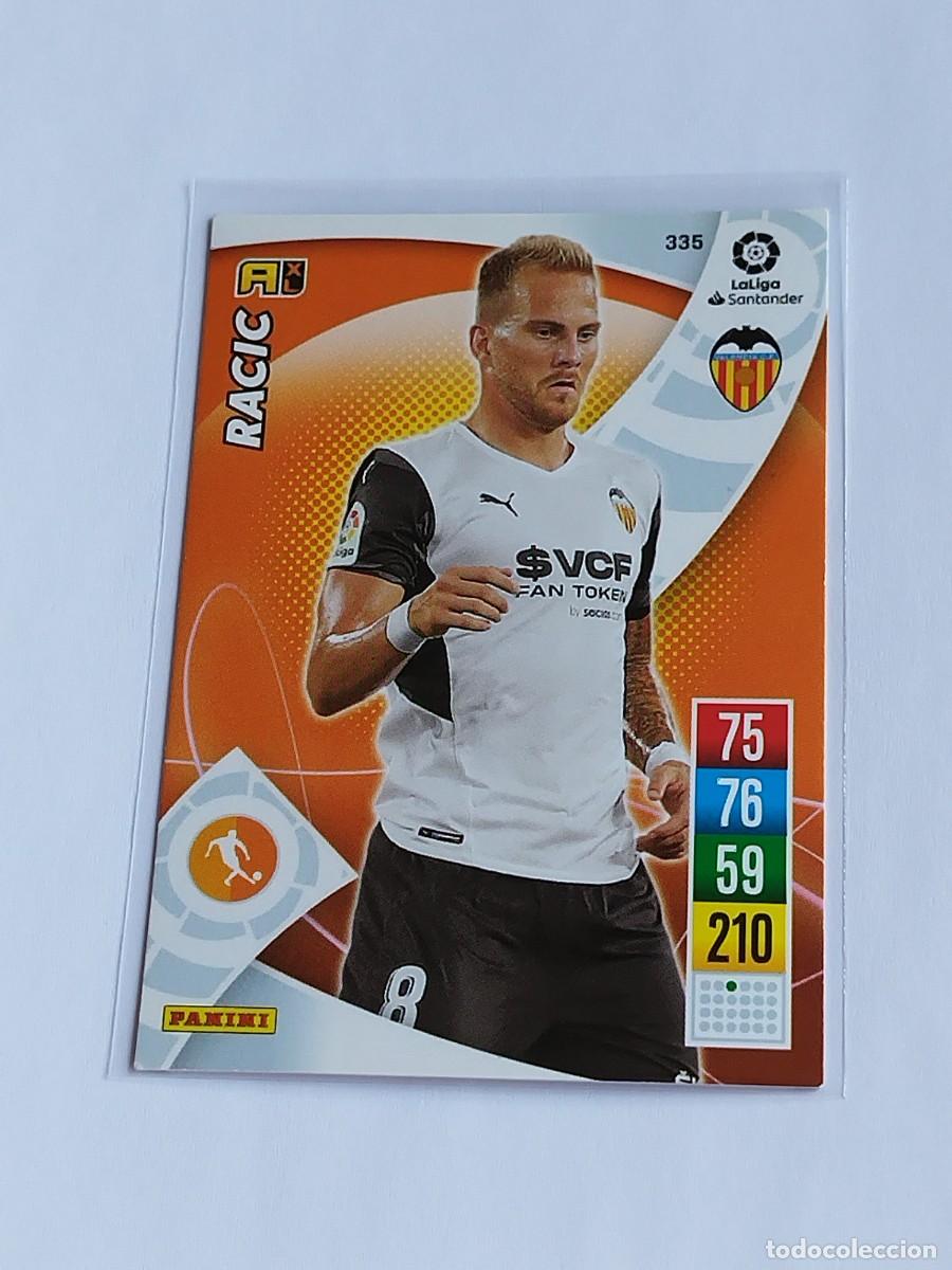 Cromos de F&uacute;tbol: RACIC #335 VALENCIA CF - ADRENALYN XL LA LIGA SANTANDER 2021 2022 - PANINI 21 22 CROMO