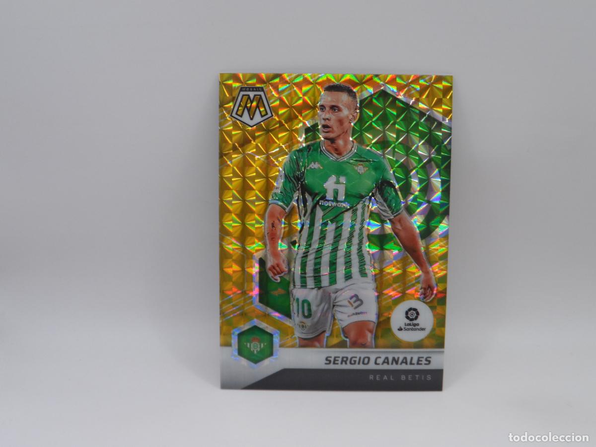 Cromos de F&uacute;tbol: 76 SERGIO CANALES NUMERADA /10 GOLD BETIS PANINI MOSAIC LIGA 2021 2022 21 22 PRIZM