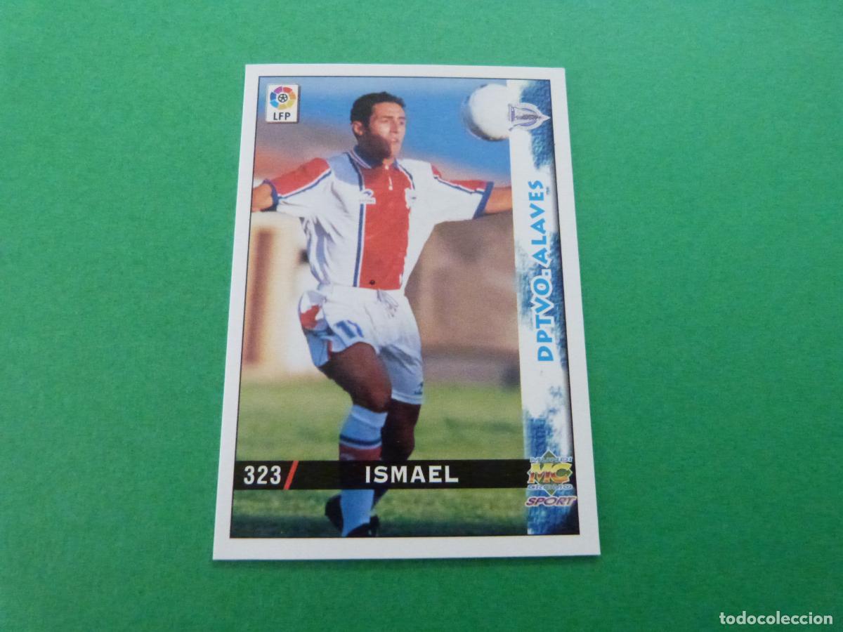 Figurine di Calcio: TRADING CARD FUTBOL ISMAEL DEPORTIVO ALAVES N&ordm; 323 LIGA MUNDICROMO 1998-1999/98-99