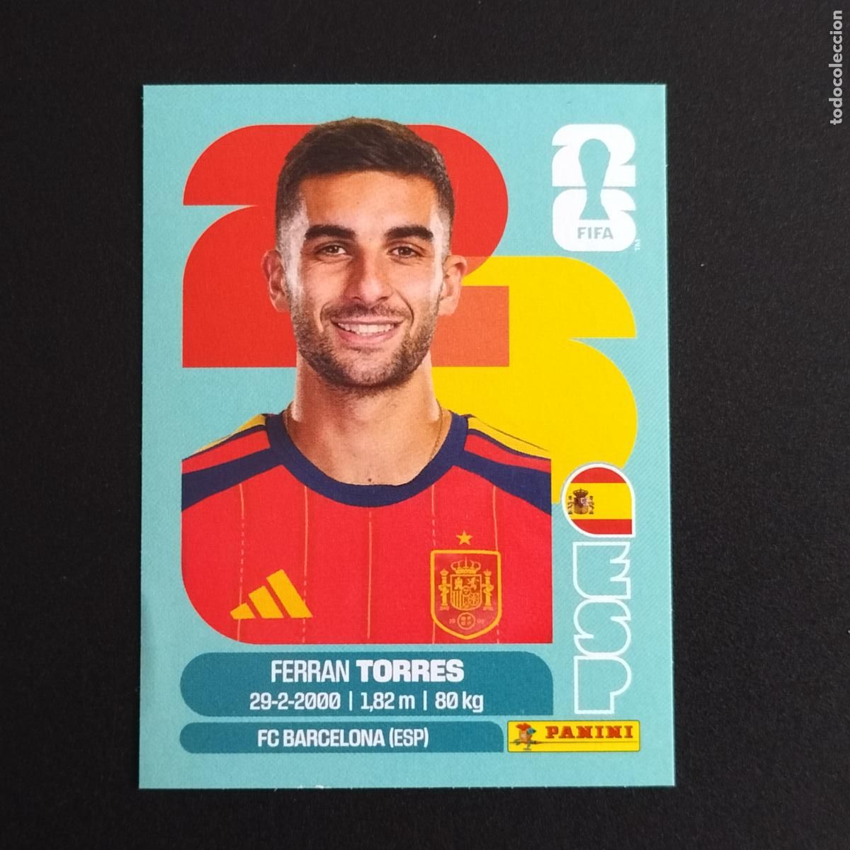 Cromos de F&uacute;tbol: ESP 18 FERRAN TORRES ESPA&Ntilde;A CROMOS STICKER MUNDIAL 26 2026 FIFA WORLD CUP PANINI