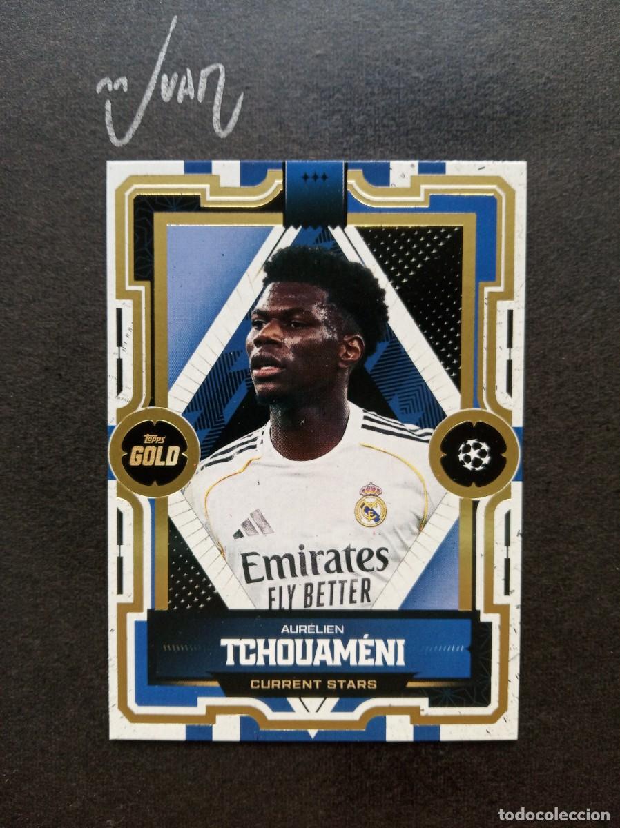 Cromos de F&uacute;tbol: CURRENT STARS TCHOUAMENI REAL MADRID ⚽ TOPPS &reg; GOLD UCC UEFA CLUB COMPETITIONS 2025 2026 25 26 NUEVO