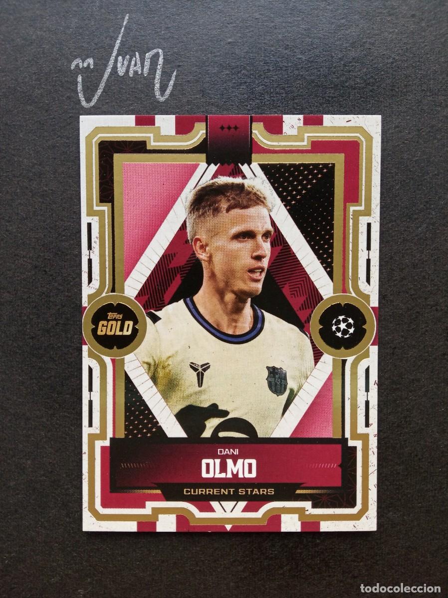 Cromos de F&uacute;tbol: CURRENT STARS DANI OLMO BARCELONA ESPA&Ntilde;A ⚽ TOPPS &reg; GOLD UEFA CLUB COMPETITIONS 2025 2026 25 26 NUEVO