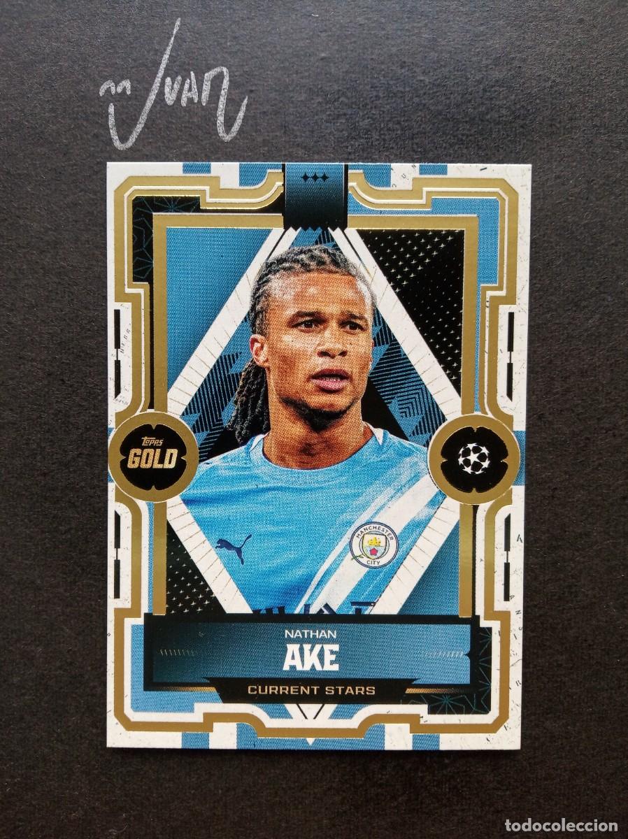 Cromos de F&uacute;tbol: CURRENT STARS NATHAN AKE MANCHESTER CITY ⚽ TOPPS &reg; GOLD UEFA CLUB COMPETITIONS 2025 2026 25 26 NUEVO
