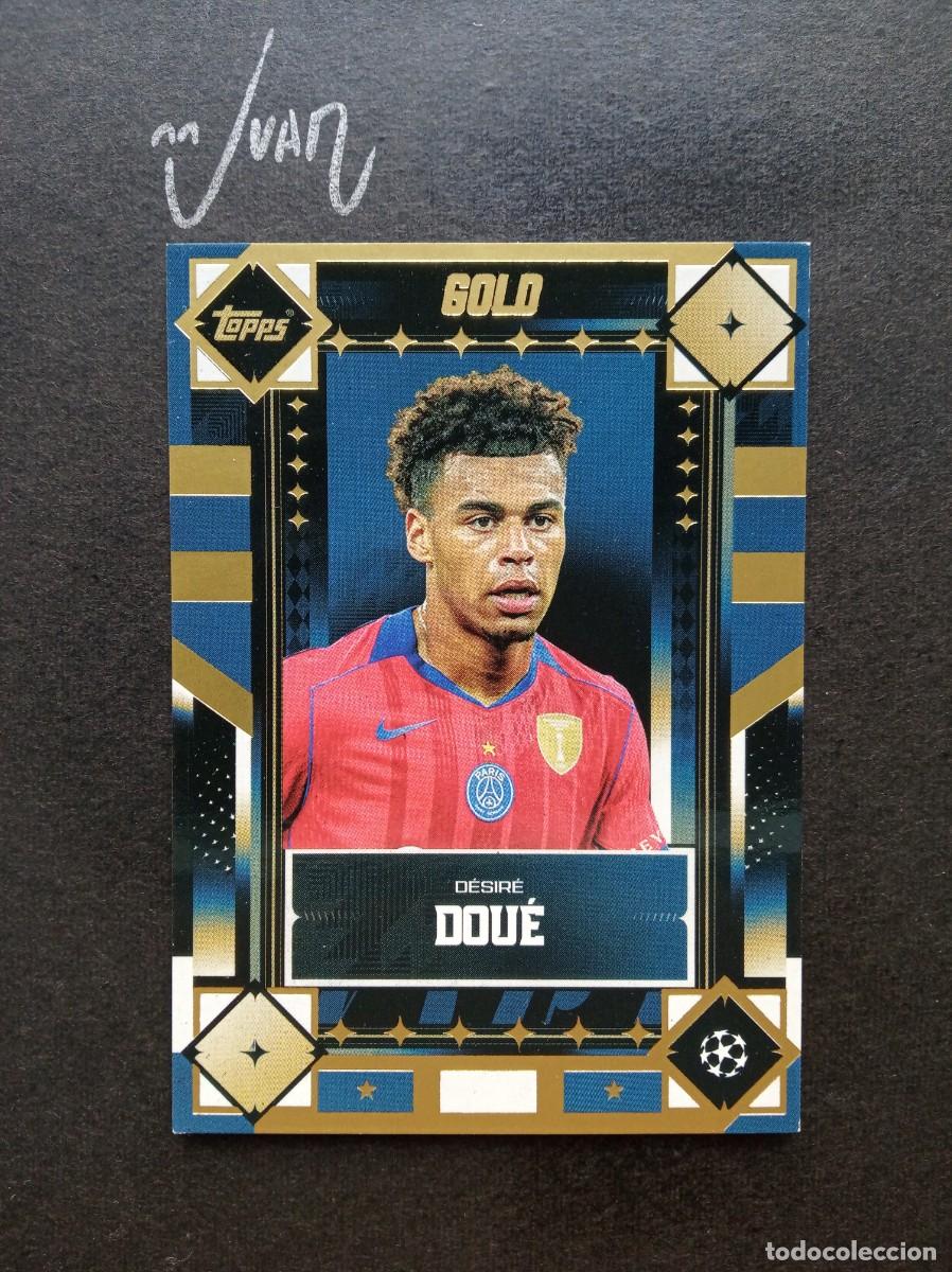 Cromos de F&uacute;tbol: DESIRE DOUE PARIS SAINT-GERMAIN FRANCIA ⚽ TOPPS &reg; GOLD UEFA CLUB COMPETITIONS 2025 2026 25 26 NUEVO