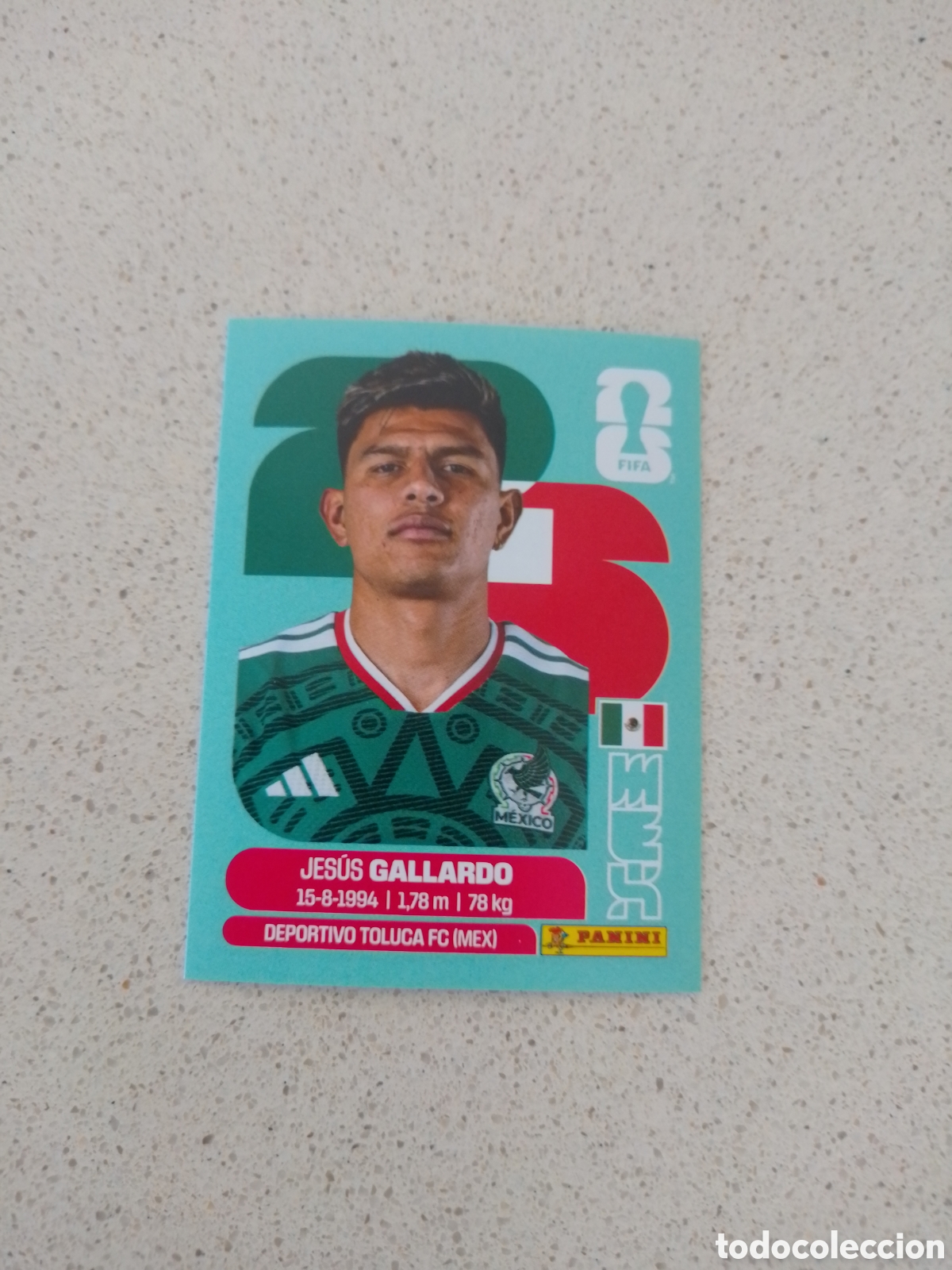Fu&szlig;ball-Sticker: CROMO NUMERO 6 GALLARDO MEXICO. MUNDIAL 2026. PANINI.